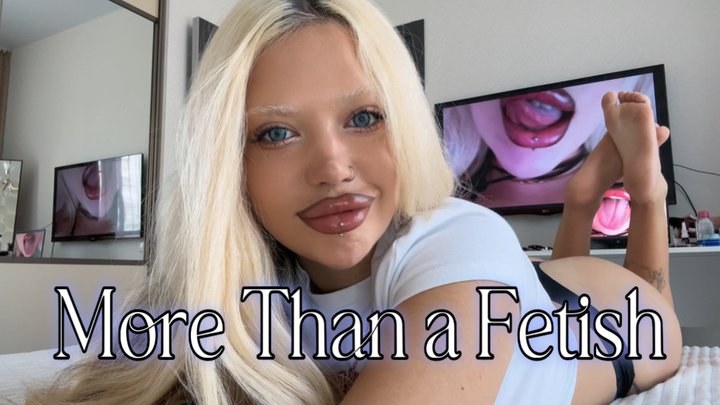 More Than a Fetish