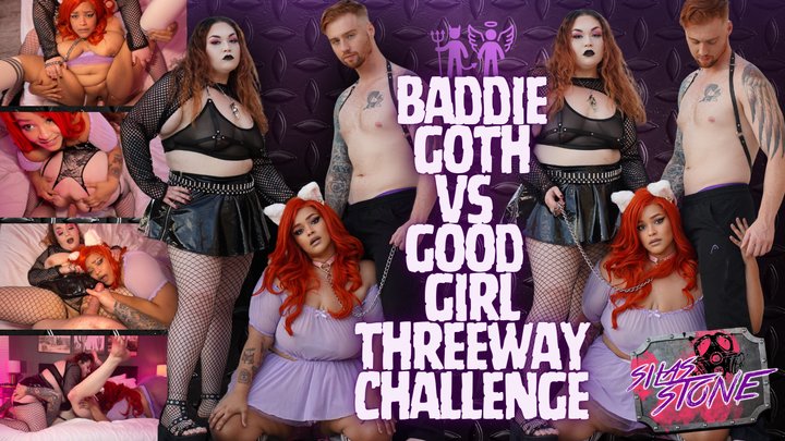 BBW Baddie Goth vs Good Girl Threeway Challenge