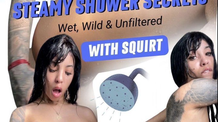 STEAMY SHOWER