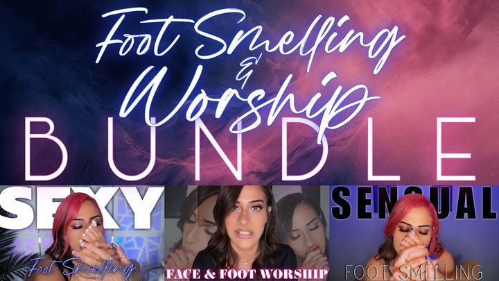 “Foot Smelling And Worship Bundle” [FOOT FETISH]