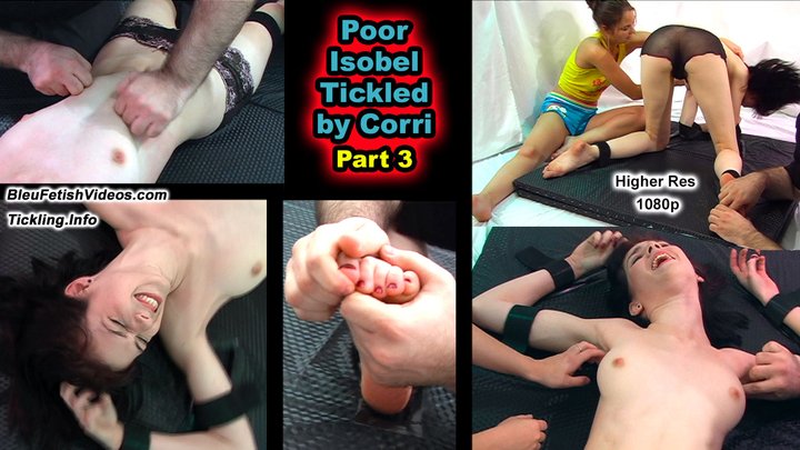 Pt 3 Poor Isobel Tickled by Corri! Little Cutie Isobel is now being Tickled by C