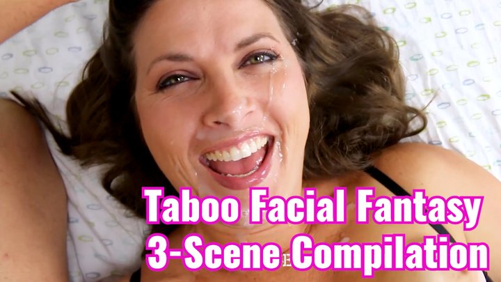 Taboo Facial Fantasy 3-Scene Compilation