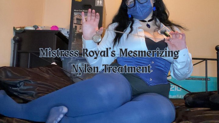 Mistress Royal's Mesmerizing Nylon Treatment