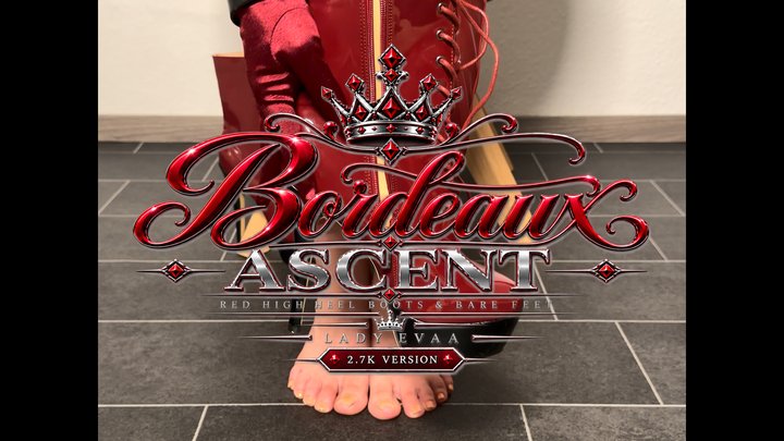 BORDEAUX ASCENT - RED HIGH HEEL BOOTS BARE FEET | LADY EVAA | 2,7K VERSION