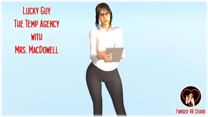 FVR - 59 - Lucky Guy - The Temp Agency - Mrs. MacDowell
