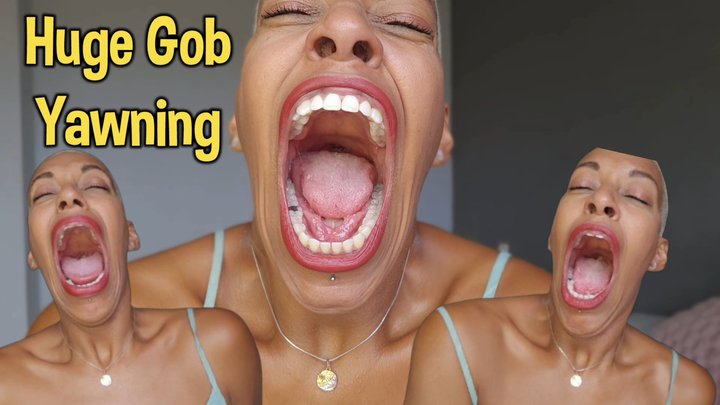 Huge Gob Yawning
