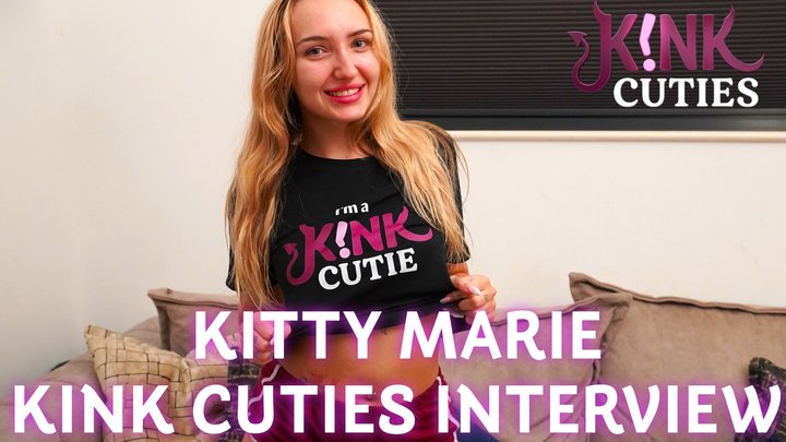 Kitty Marie Kink Cuties Interview