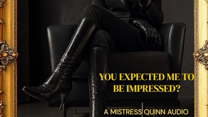Small Penis Humiliation Audio – You Expected Me to Be Impressed? | Mistress Quin