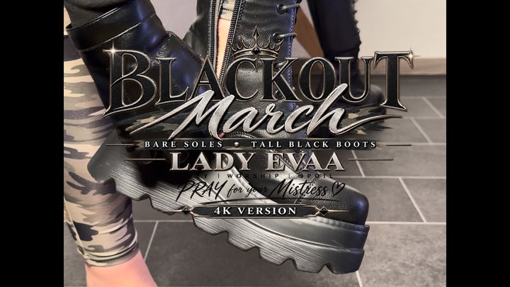 BLACKOUT MARCH - TALL PLATFORM BOOTS | LADY EVAA | 4K VERSION
