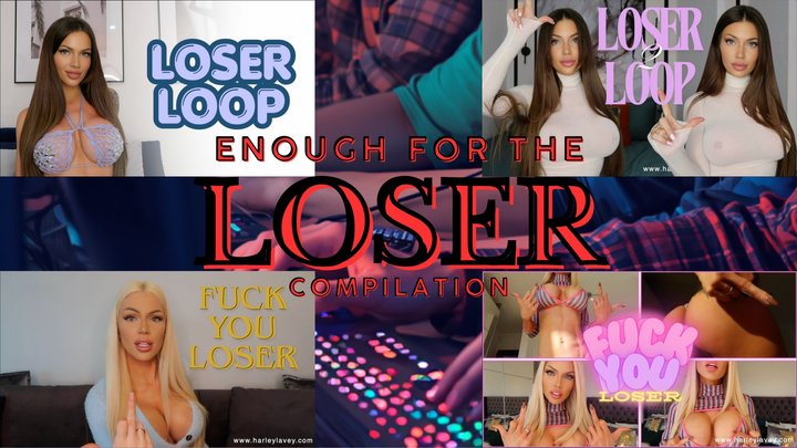 ENOUGH FOR THE LOSER COMPILATION
