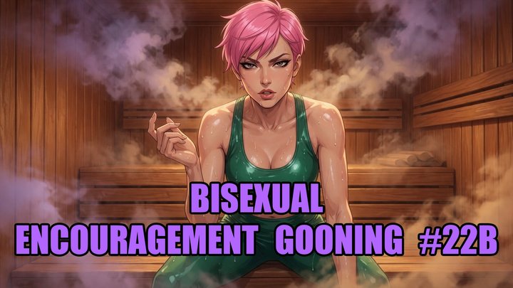 Bisexual Encouragement Gooning #22B: Your Bi Goon Surrender (Animated)