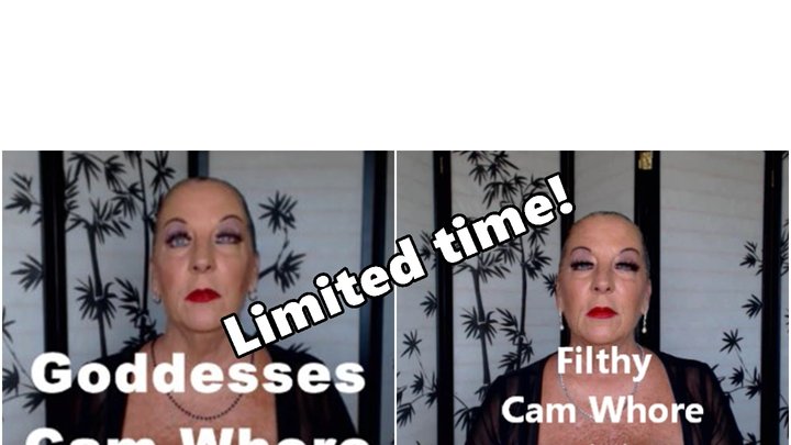 For a LIMITED time! Audition to be Goddesses Cam Whore and Cam Whore Training by