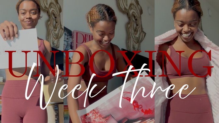 Unboxing Gifts Week Three
