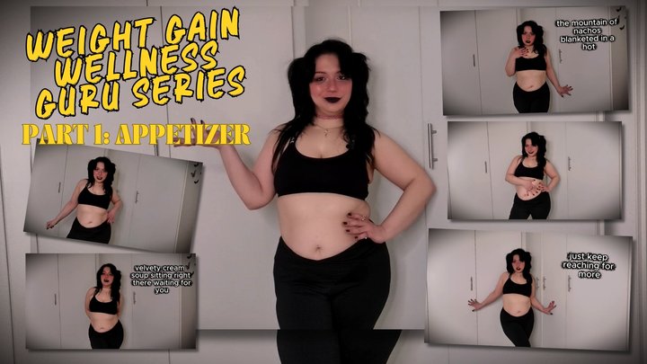 Weight Gain Wellness Guru Series Part 1 Appetizer