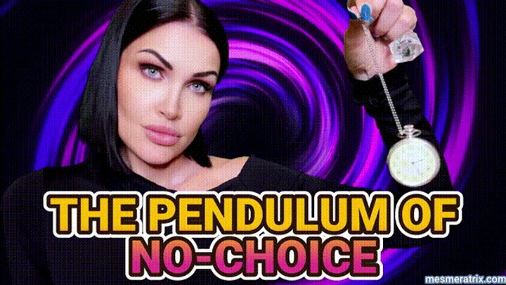 THE PENDULUM OF NO-CHOICE