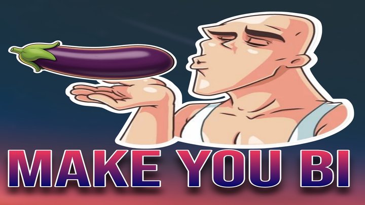 Make You Bi