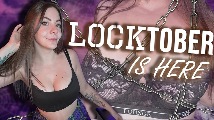 Locktober Is Here