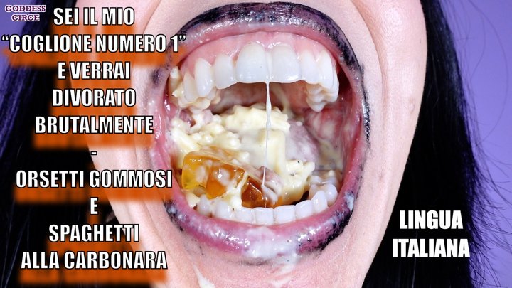LINGUA ITALIANA - SEI IL MIO “COGLIONE NUMERO 1” E VERRAI DIVORATO BRUTALMENTE -